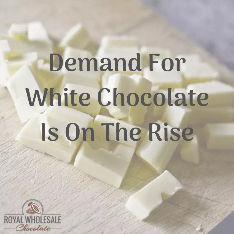 Demand For White Chocolate Is On The Rise