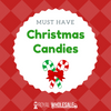 Must Have Christmas Candies - Royal Wholesale