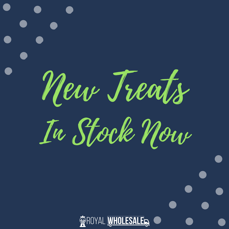 New Treats In Stock Now - Royal Wholesale
