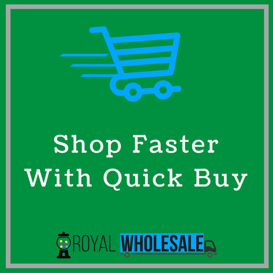 Place Orders Faster With Our Quick Buy Feature - Royal Wholesale
