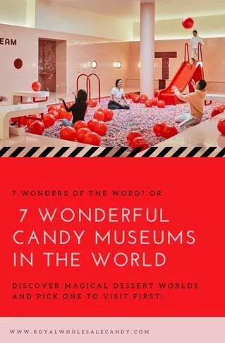 The Seven Wonderful Candy Museums