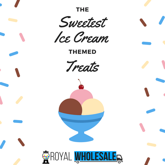 The Sweetest Ice Cream Themed Treats - Royal Wholesale
