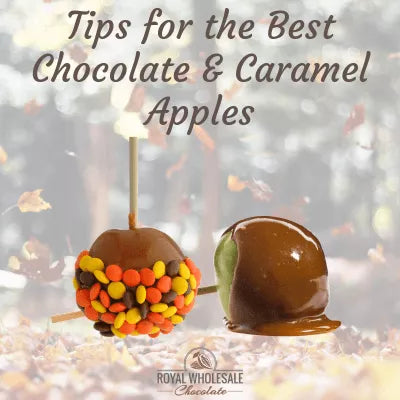 Tips for the Best Chocolate & Caramel Apples