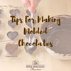 Tips for Making Molded Chocolates